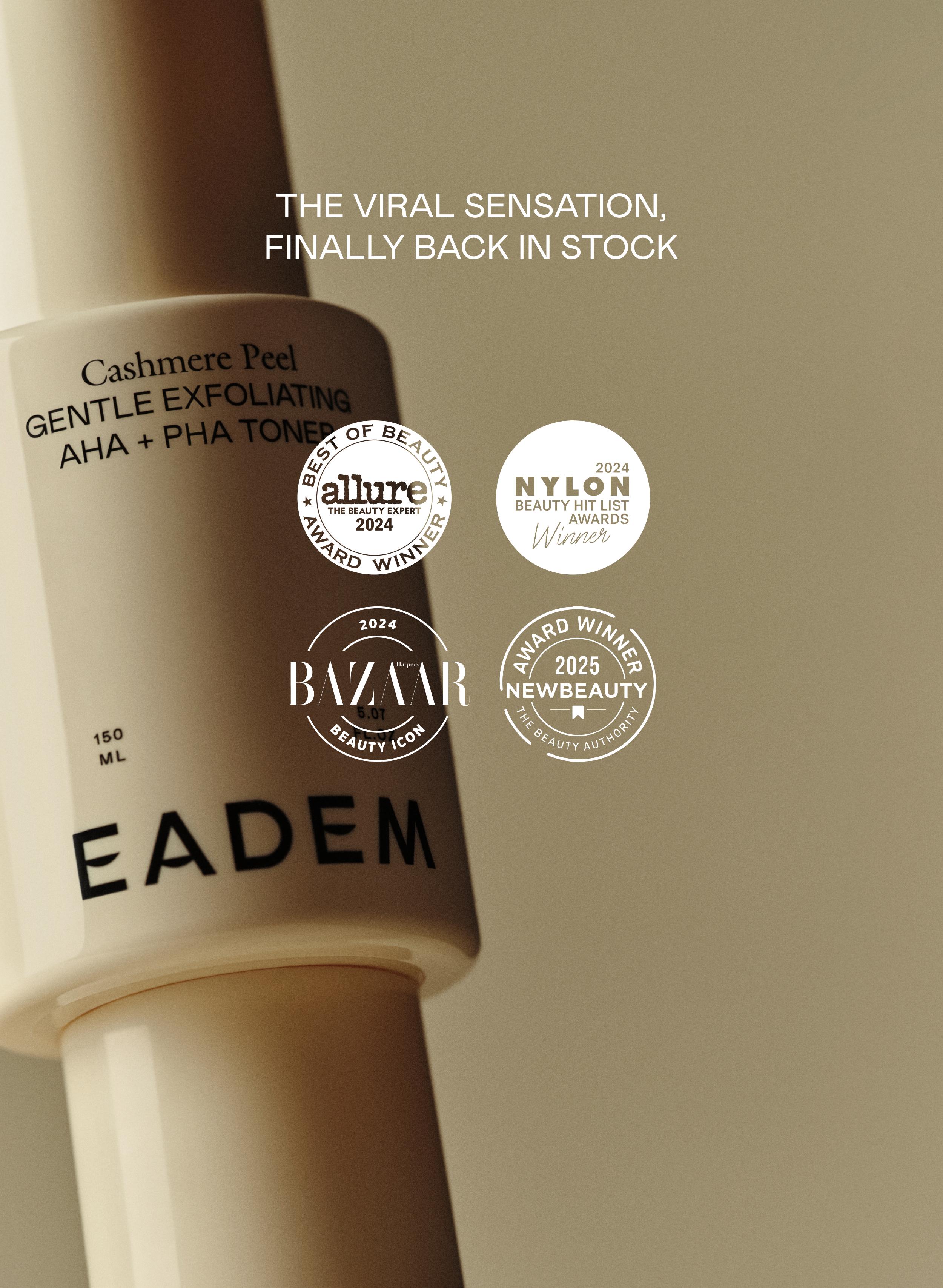 Cashmere Peel | EADEM