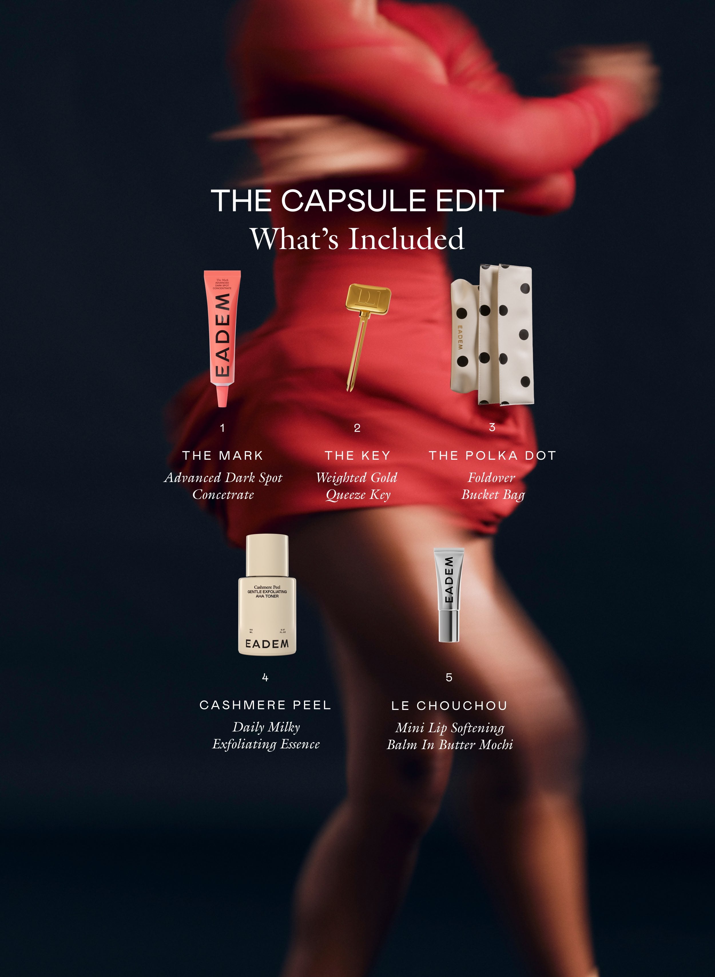 The Capsule Edit | EADEM